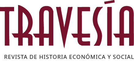 Travesía - Revista de historia económica y social